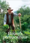 Holzer's permacultuur